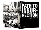 Path To Insurrection
