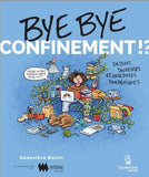Bye bye confinement!?