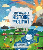 L' incroyable histoire du climat