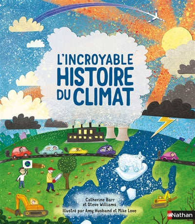 L' incroyable histoire du climat