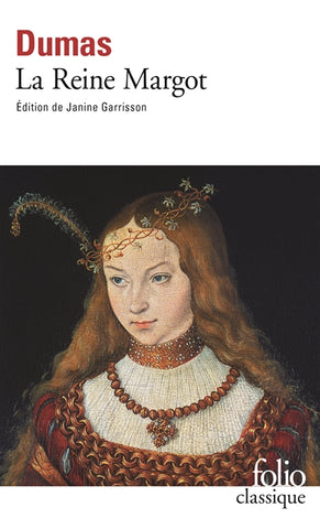 La reine Margot