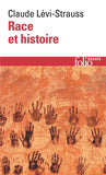 Race et histoire ; L'Oeuvre de Claude Lévi-Strauss