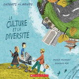 Enfants du monde La culture et la diversité