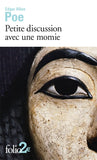 PETITE DISCUSSION AVEC UNE MOMIE ET AUTRES HISTOIRES EXTRAORDINAIRES