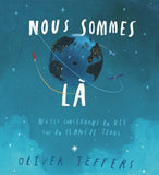 Nous sommes là