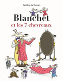 Blanchet et les 7 chevreaux