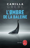 L' ombre de la baleine