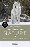 Le réseau secret de la nature