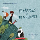 Les réfugiés et les migrants