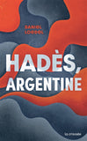 Hadès, Argentine