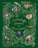 Anthologie illustrée des dinosaures