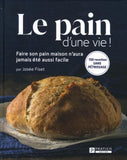 Le Pain d'une vie!