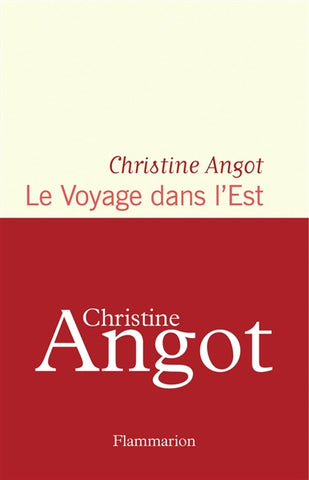 Le voyage dans l'Est