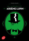 La double vie d'Arsène Lupin