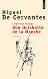 L' ingénieux hidalgo Don Quichotte de la Manche 1