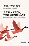 La transition, c'est maintenant