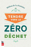 Tendre vers le zéro déchet
