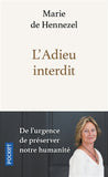L' adieu interdit