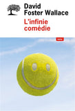 L' infinie comédie