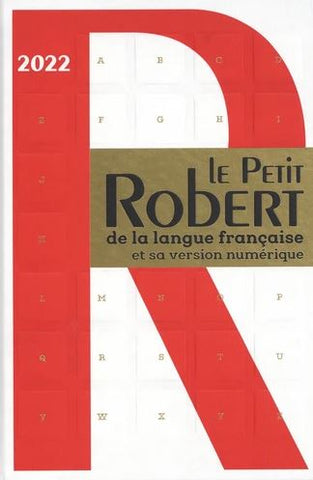 Le Petit Robert de la langue française 2022