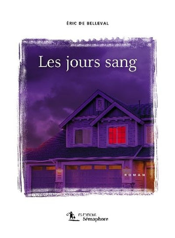 Les jours sang