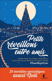 Petits réveillons entre amis