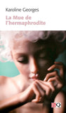 La mue de l'hermaphrodite