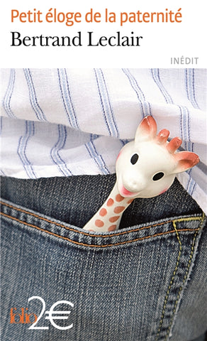 PETIT ELOGE DE LA PATERNITE
