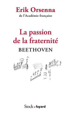 La passion de la fraternité