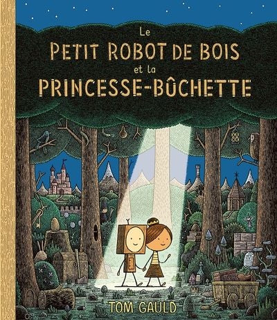 Le petit robot de bois et la princesse bûchette