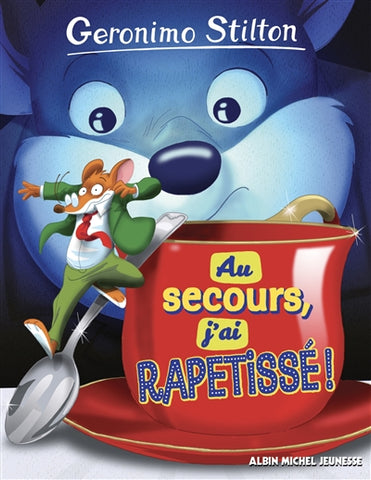 Au secours, j'ai rapetissé !
