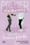 Toast à l'amour perdu