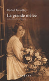 La grande mêlée