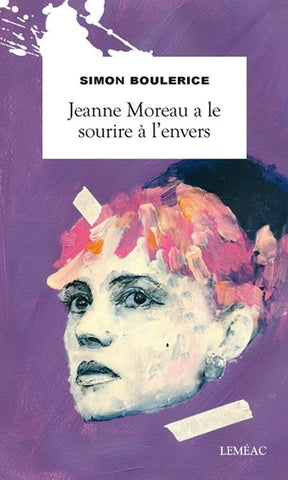 Jeanne Moreau a le sourire à l'envers