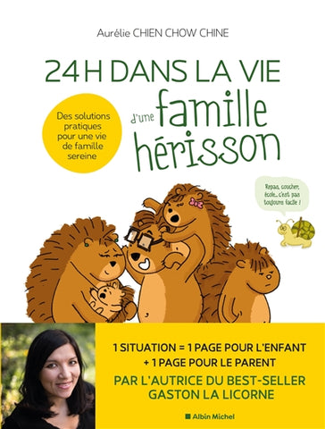 24 h dans la vie d'une famille hérisson